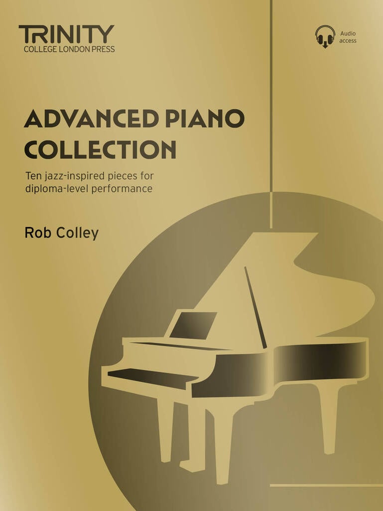 Trinity College London: Advanced Piano Collection